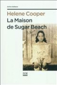 La maison de Sugar Beach