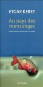 Au pays des mensonges