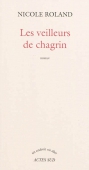 Les veilleurs de chagrin