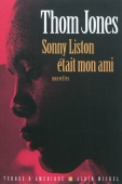 Sonny Liston était mon ami