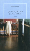 Qaund j'étais Jane Eyre