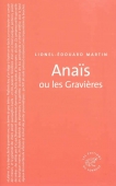 Anaïs ou les Gravières