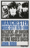 Manchester music city 1976-1996
