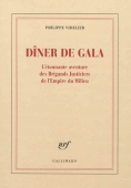 Dîner de gala, l'étonnante aventure des Brigands Justiciers de l'Empire du Milieu