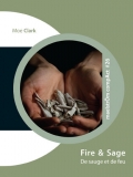 Fire & Sage. De sauge et de feu