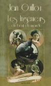 Les ingénieurs du bout du monde
