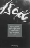 As-tu jamais rêvé que tu volais ?