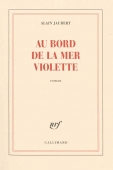 Au bord de la mer violette