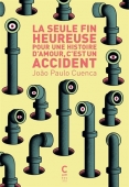 La seule fin heureuse pour une histoire d'amour, c'est un accident
