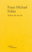 Scènes de ma vie