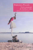 Petits moments de bonheur volés