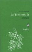 La troisième île
