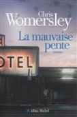 La mauvaise pente