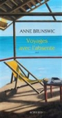 Voyages avec l'absente