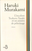 L'incolore Tsukuru Tazaki et ses années de pélerinage
