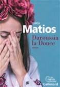 Daroussia la douce