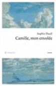 Camille, mon envolée