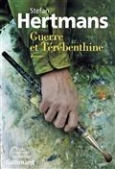Guerre et Térébenthine