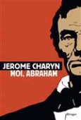 Moi, Abraham