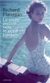 La route vers le nord lointain