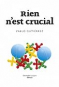 Rien n'est crucial