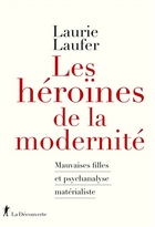 Les héroïnes de la modernité
