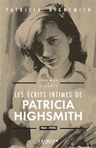 Les écrits intimes de Patricia Highsmith