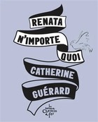 Renata n'importe quoi